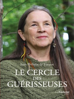 cover image of Le cercle des guérisseuses--Le cercle des guérisseuses